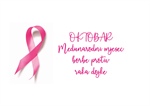 Oktobar-mjesec borbe protiv karcinoma dojke